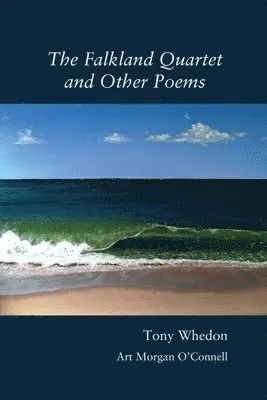 Tony Whedon - Falkland Quartet and Other Poems, Häftad. Tillgänglighet: Lägg i varukorg