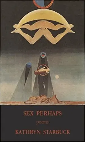 Kathryn Starbuck - Sex Perhaps, Häftad. Tillgänglighet: Tillfälligt slut