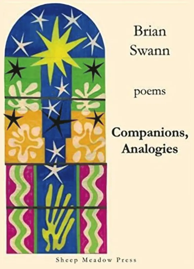 Brian Swann - Companions, Analogies, Häftad. Tillgänglighet: Tillfälligt slut