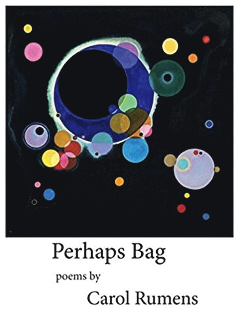 Carol Rumens - Perhaps Bag, Häftad. Tillgänglighet: Tillfälligt slut