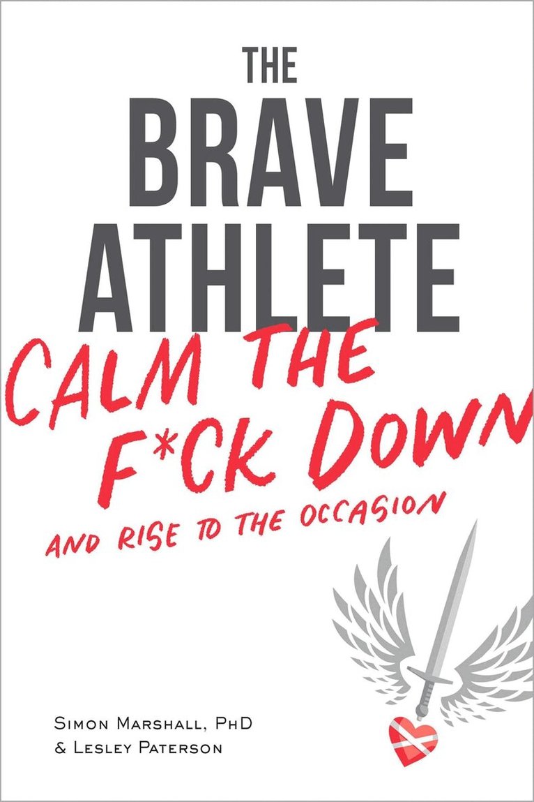 Simon Marshall PhD, Lesley Paterson - Brave Athlete, Häftad