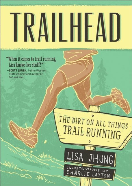 Charlie Layton, Lisa Jhung - Trailhead, E-bok. Tillgänglighet: Lägg i varukorg