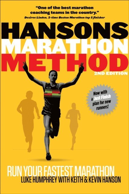 Kevin Hanson, Luke Humphrey - Hansons Marathon Method, 2nd Edition, E-bok