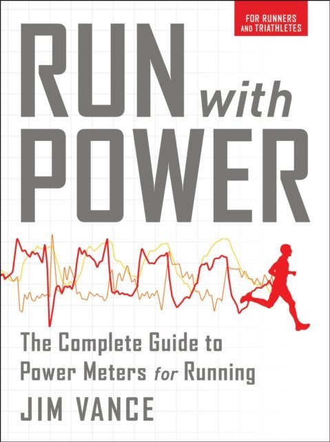 Jim Vance - Run with Power, E-bok. Tillgänglighet: Lägg i varukorg