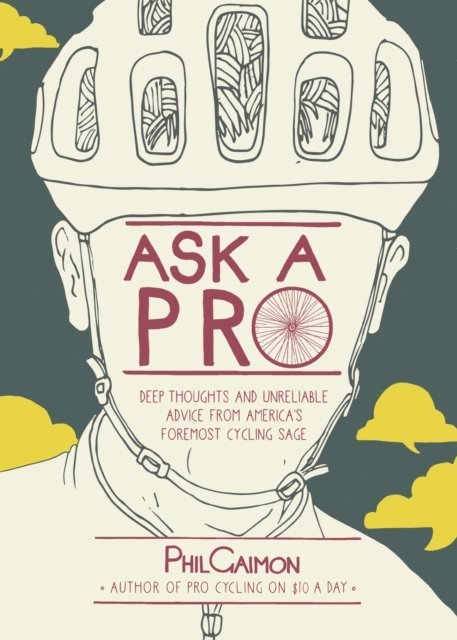 Phil Gaimon - Ask a Pro, E-bok. Tillgänglighet: Lägg i varukorg