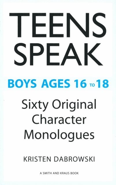 Kristen Dabrowski - Teens Speak Boys Ages 16 to 18, E-bok