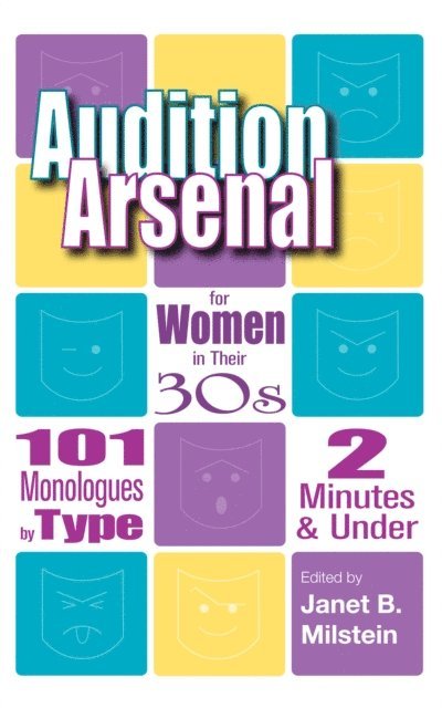 Janet B. Milstein - Audition Arsenal for Women in their 30's, E-bok
