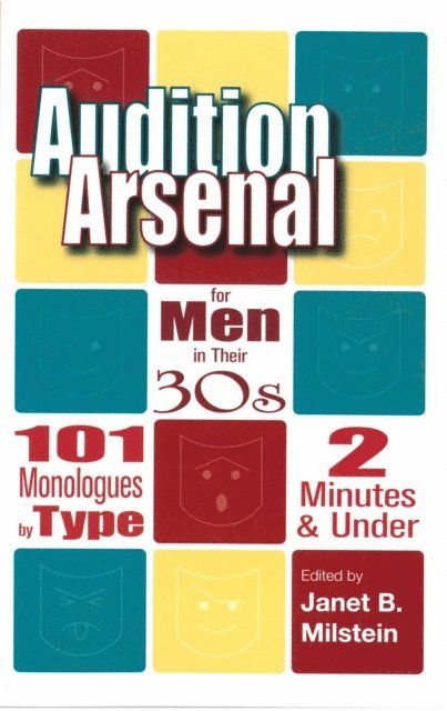 Janet B. Milstein - Audition Arsenal for Men in their 30's, E-bok