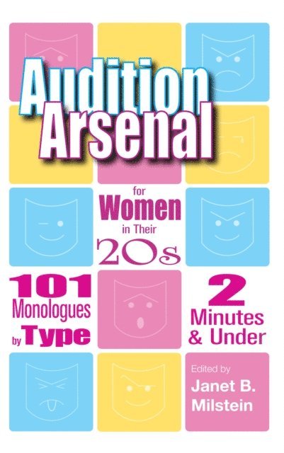 Janet B. Milstein - Audition Arsenal for Women in their 20's, E-bok