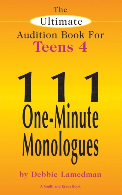 Debbie Lamedman - Ultimate Audition Book for Teens Volume 4, E-bok