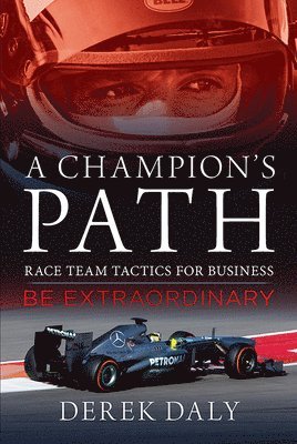 Derek Daly - Champion's Path, Inbunden