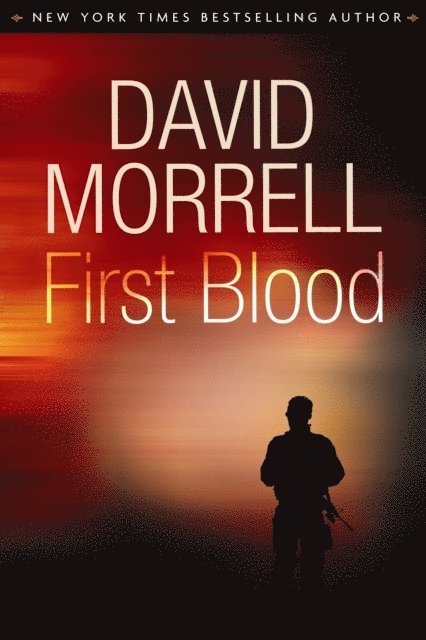 David Morrell - First Blood, E-bok