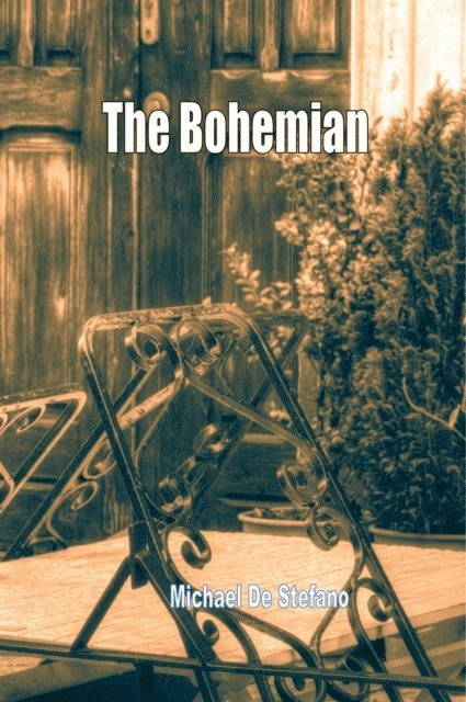 Michael DeStefano - Bohemian, E-bok