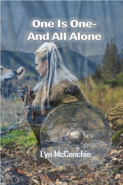 Lyn McConchie - One is One-And All Alone, E-bok