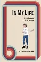 Lylanne Musselman - In My Life, Häftad. Tillgänglighet: Lägg i varukorg