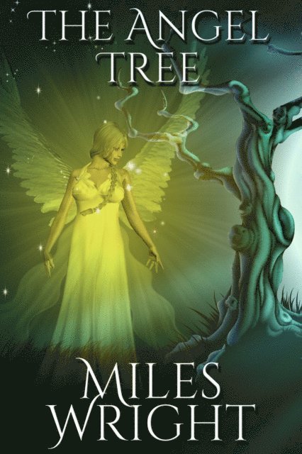 Miles Wright - Angel Tree, E-bok