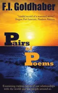 F. I. Goldhaber - Pairs of Poems, Häftad. Tillgänglighet: Lägg i varukorg