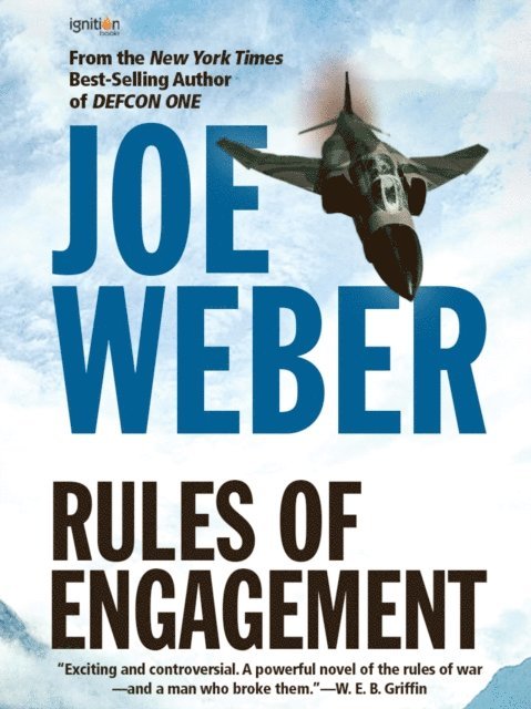 Joe Weber - Rules of Engagement, E-bok