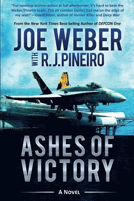 Joe Weber, R. J. Pineiro - Ashes of Victory, Häftad
