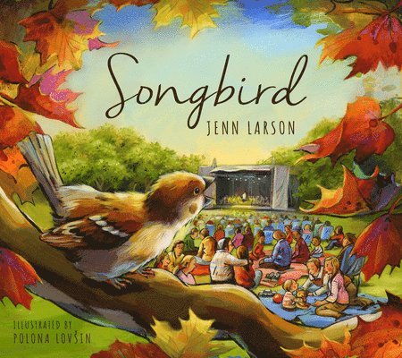 Jenn Larson - Songbird, Häftad