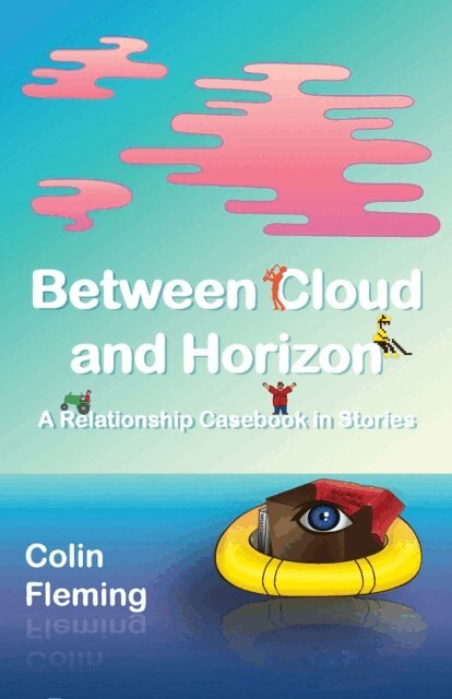 Colin Fleming - Between Cloud and Horizon, E-bok