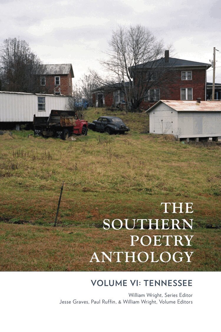 Jesse Graves, Paul Ruffin, William Wright - Southern Poetry Anthology VI, Häftad. Tillgänglighet: Tillfälligt slut