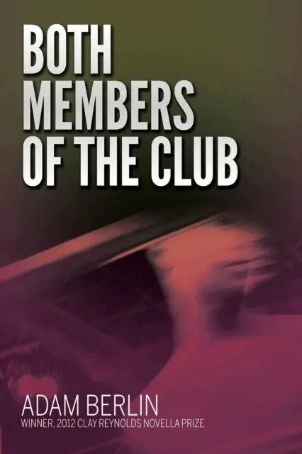 Adam Berlin - Both Members of the Club, E-bok. Tillgänglighet: Lägg i varukorg
