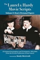 Randy Skretvedt - Laurel & Hardy Movie Scripts, Volume 3, Häftad