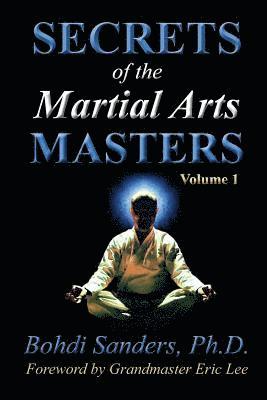 Secrets of the Martial Arts Masters, Häftad