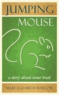 Mary Elizabeth Marlow - Jumping Mouse, Häftad. Tillgänglighet: Tillfälligt slut