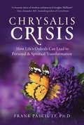 Chrysalis Crisis