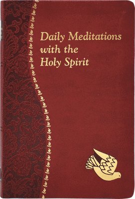Jude Winkler - Daily Meditations with the Holy Spirit, Inbunden