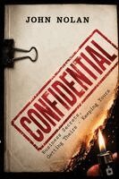 John Nolan - Confidential, Häftad