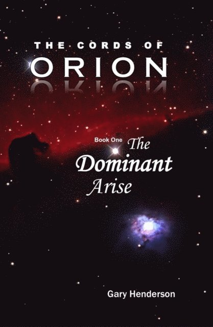 Gary L. Henderson - Cords of Orion, E-bok