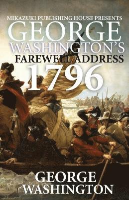 George Washington - George Washington's Farewell Address, Häftad