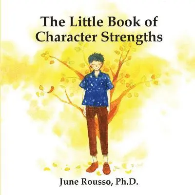 June Rousso - Little Book of Character Strengths, Häftad. Tillgänglighet: Lägg i varukorg