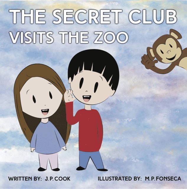 Maria    P. Fonseca, Joseph   P. Cook - Secret Club Visits The Zoo, E-bok. Tillgänglighet: Lägg i varukorg
