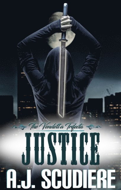 A.J. Scudiere - Justice, E-bok