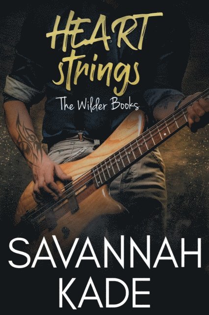 Savannah Kade - HeartStrings, E-bok