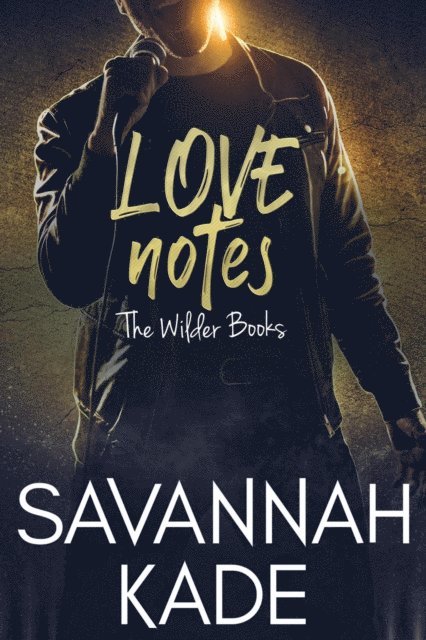 Savannah Kade - Love Notes, E-bok