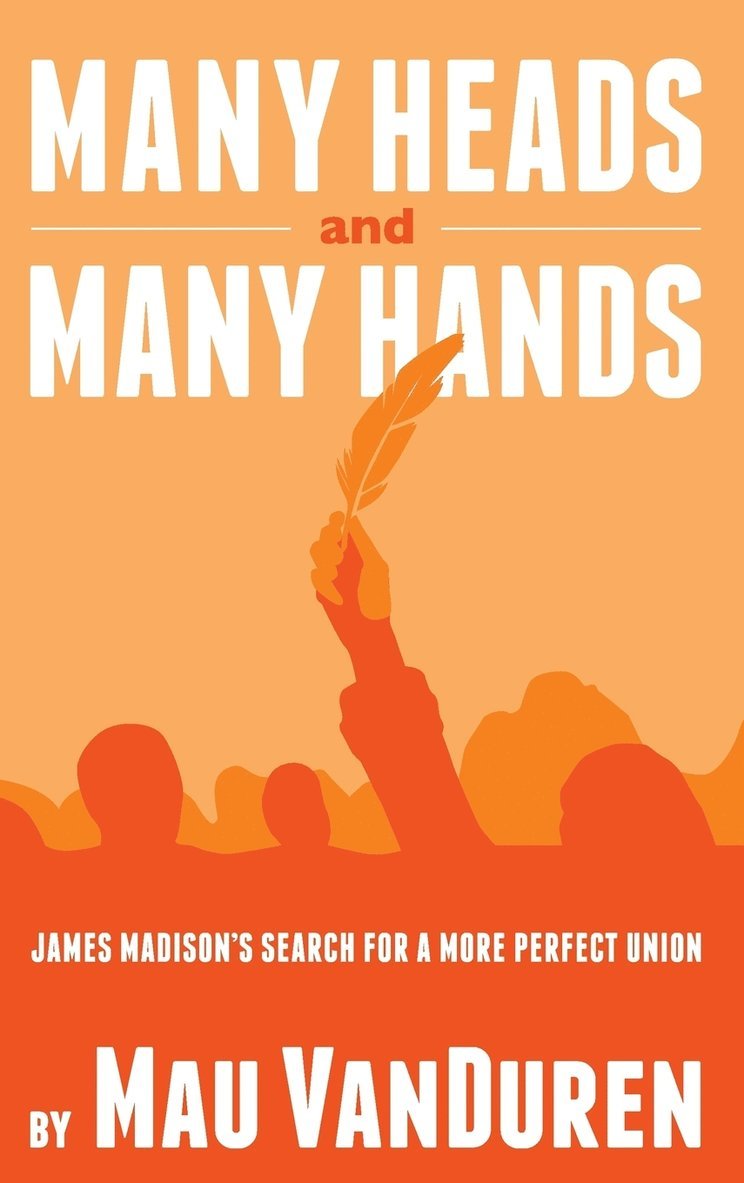 Mau Vanduren - Many Heads and Many Hands, Inbunden