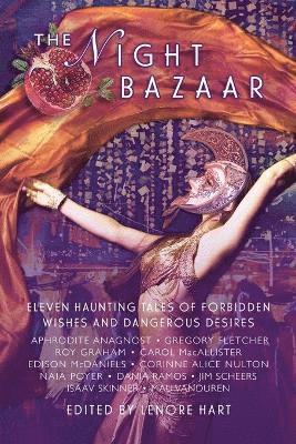 Lenore Hart - Night Bazaar, Häftad