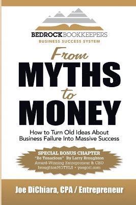 Joe Dichiara - From Myths to Money, Häftad