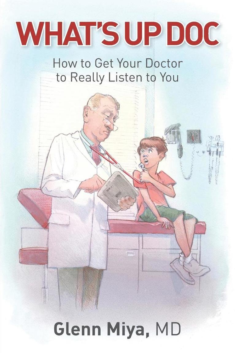 Glenn Miya - What's Up Doc, Häftad