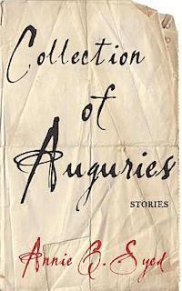 Annie Q. Syed - Collection of Auguries: Stories, Häftad