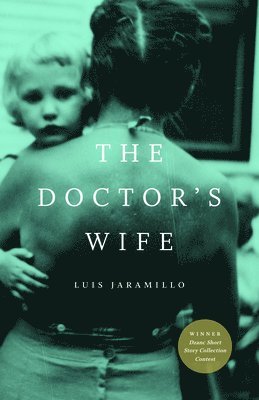 Luis Jaramillo - Doctor's Wife, Häftad