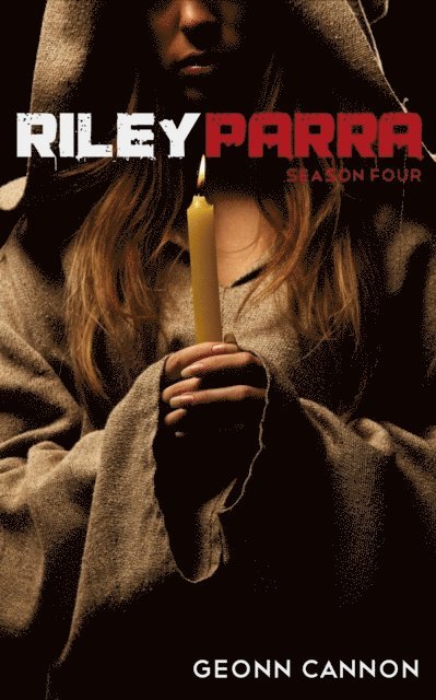 Geonn Cannon - Riley Parra Season Four, E-bok