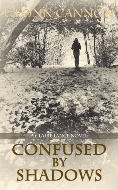 Geonn Cannon - Confused by Shadows, E-bok
