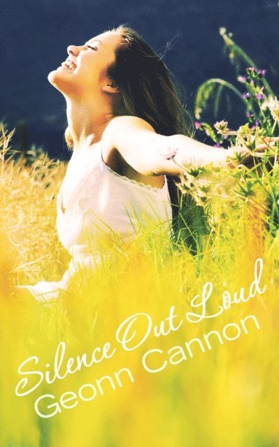 Geonn Cannon - Silence Out Loud, E-bok