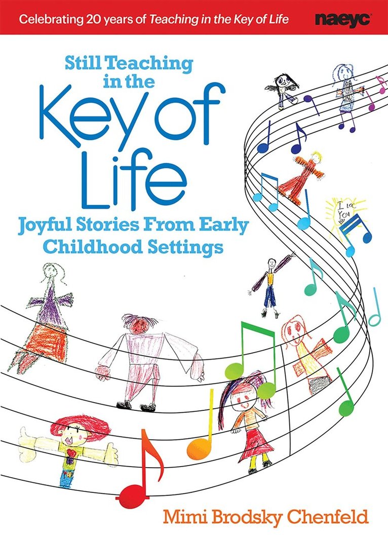 Mimi Brodsky Chelfeld - Still Teaching in the Key of Life, Häftad